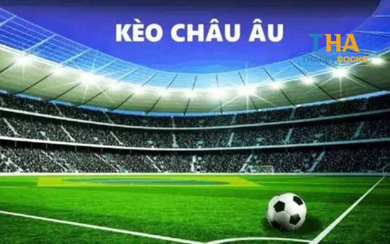 Thuật ngữ cá cược bóng đá Châu Âu