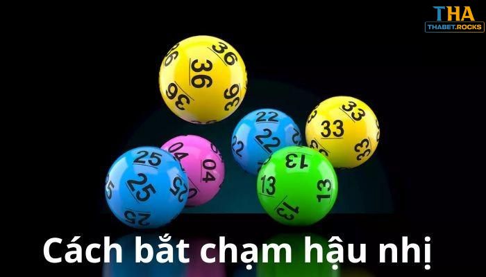 Cách bắt chạm hậu nhị